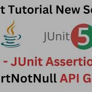 JUnit Tutorial 9 JUnit AssertNotNull Method A Complete API Guide
