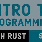 Intro To Programming With Rust 6 Capturing User Input