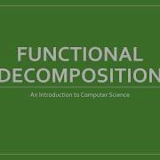 Functional Decomposition