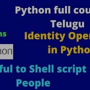23 Identity Operators In Python In Telugu Jyothi IT Solutions Python Tutorial For Beginners