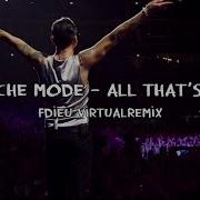 Depeche Mode All That S Mine FDieu VirtualRemix