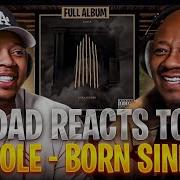 Dad Reacts To J Cole Born Sinner