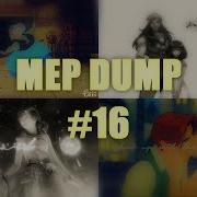 MEP DUMP 16 May June 2017