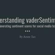 Understanding VaderSentiment