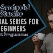 Android Tutorial For Beginners 2 How To Install Android Studio