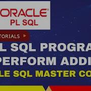 How To Add Two Numbers In PL SQL Program PL SQL Tutorial For Beginners 2023 Parnika Tutorials