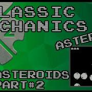 Classic Mechanics Asteroids 04 Asteroids 2 2 Construct2