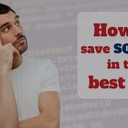How To Save SQL Files In The Best Way For Beginner
