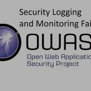 OWASP TOP 9 Security Logging And Monitoring Failures