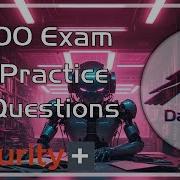 Free CompTIA Security SY0 701 Practice Exam 2 Qs As With Explanations