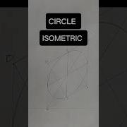 Circle Isometric Drawing Engineeringdrawing Technicaldrawing Isometricview Circleisometric