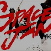 Angel Du T Space Jam Official Music Video