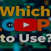 Which Loop To Use Emran Code Box