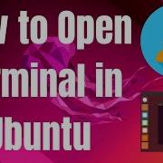 How To Open Terminal In Ubuntu Linux