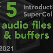 Audio Files Buffers Week 5 Fall 2021 MUS 499C Intro To SuperCollider