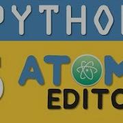 Python Tutorial 5 How To Setup Atom Editor For Python Programming By Manish Sharma