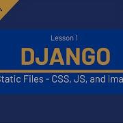 Django Static Files Working With CSS JS And Images