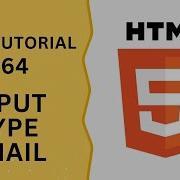 HTML Tutorial 64 Input Type Email In HTML Form