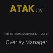Руководство по использованию менеджера наложений ATAK CivTAK
