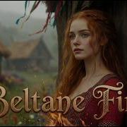 Beltane Fire Summer Fantasy Folk Music 4K Music Video
