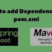 How To Add Dependency In Spring Boot Project Or Pom Xml File Maven Dependencies Spring Boot