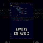 Use AWAIT Callback Functions Are Weird In JavaScript Shorts Javascript Programming Code