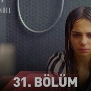 Zalim İstanbul 31 Bölüm