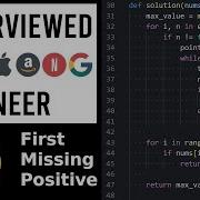 First Missing Positive Python Interview With A FAANG Engineer