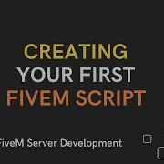 Introduction To Lua Scripting For FiveM Episode 1