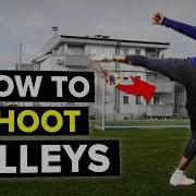 Master The VOLLEY Shot With This Tutorial