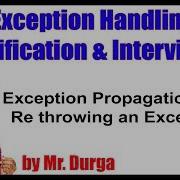 Exception Propagation And Re Throwing An Exception By Durga Sir