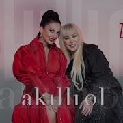 Zerrin Özer Serap Zincir Akıllı OL Official Video
