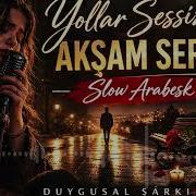 Yollar Sessiz Akşam Serin Tevfik Music Lab