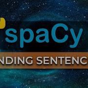 Spacy Finding Sentences