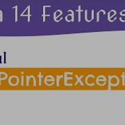 Java 14 New Features 1 Helpful NullPointerExceptions Java 14 Examples