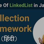 Java Collection Framework Tutorial In Hindi LinkedList Concepts In Java Collection 03