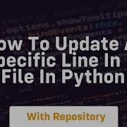 How To Update A Specific Line In A File In Python