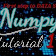 1 Python NumPy Tutorial Part 1 Getting Started Python Numpy Tutorial For Beginners