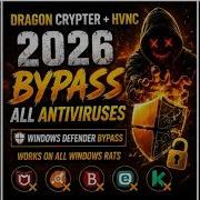 HOW TO HACK PC Dragon Crypter HVNC 2026 Bypass All Antiviruses Windows Defender Bypass Hacker