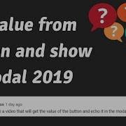 Get Value From Button And Show In Modal 2019