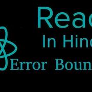 React Js Hindi Tutorial 28 Error Boundary