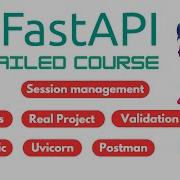Master FastAPI In One Video API Basics Pydantic Models Cookies Session Management