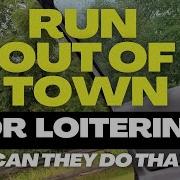 Is There A Right To Loiter