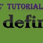 C Programming Tutorial 16 Define Preprocessor