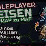 ARK Survival Ascended Map Wechseln Im Singleplayer Items Dinos Charakter übertragen