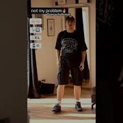 Not My Problem Dancechallenge Foryou Dance Tutorial