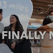 Meeting My Girlfriend For The First Time A Long Distance Love Story