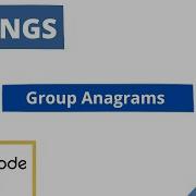 How To Group Anagrams Solution Explained Leetcode Medium Java