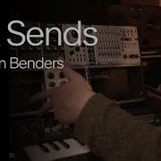 Aux Sends On Modular Machine Colin Benders Sneak Peek