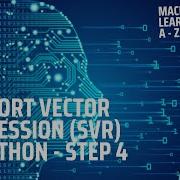 Learn Machine Learning Support Vector Regression SVR In Python Step 4